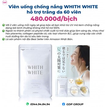 Viên uống chống nắng WHITH...